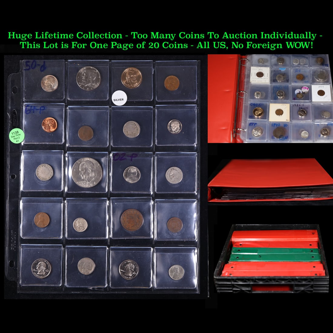 Huge Liifetime Collection - Too Many Coins To Auction Individually - This Lot is For One Page of 20: Huge Liifetime Collection - Too Many Coins To Auction Individually - This Lot is For One Page of 20 Coins LOTS OF SILVER - All US, No Foreign WOW!. We have received a huge collection of over 10 thousa