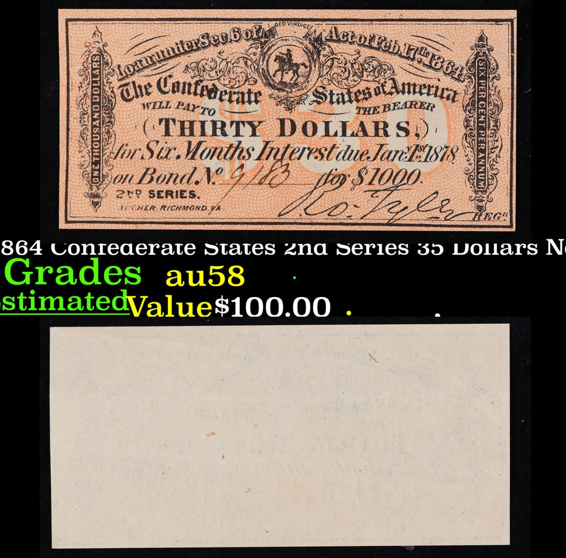 1864 Confederate States 2nd Series 35 Dollars Note Choice AU/BU Slider: 1864 Confederate States 2nd Series 35 Dollars Note Choice AU/BU Slider.