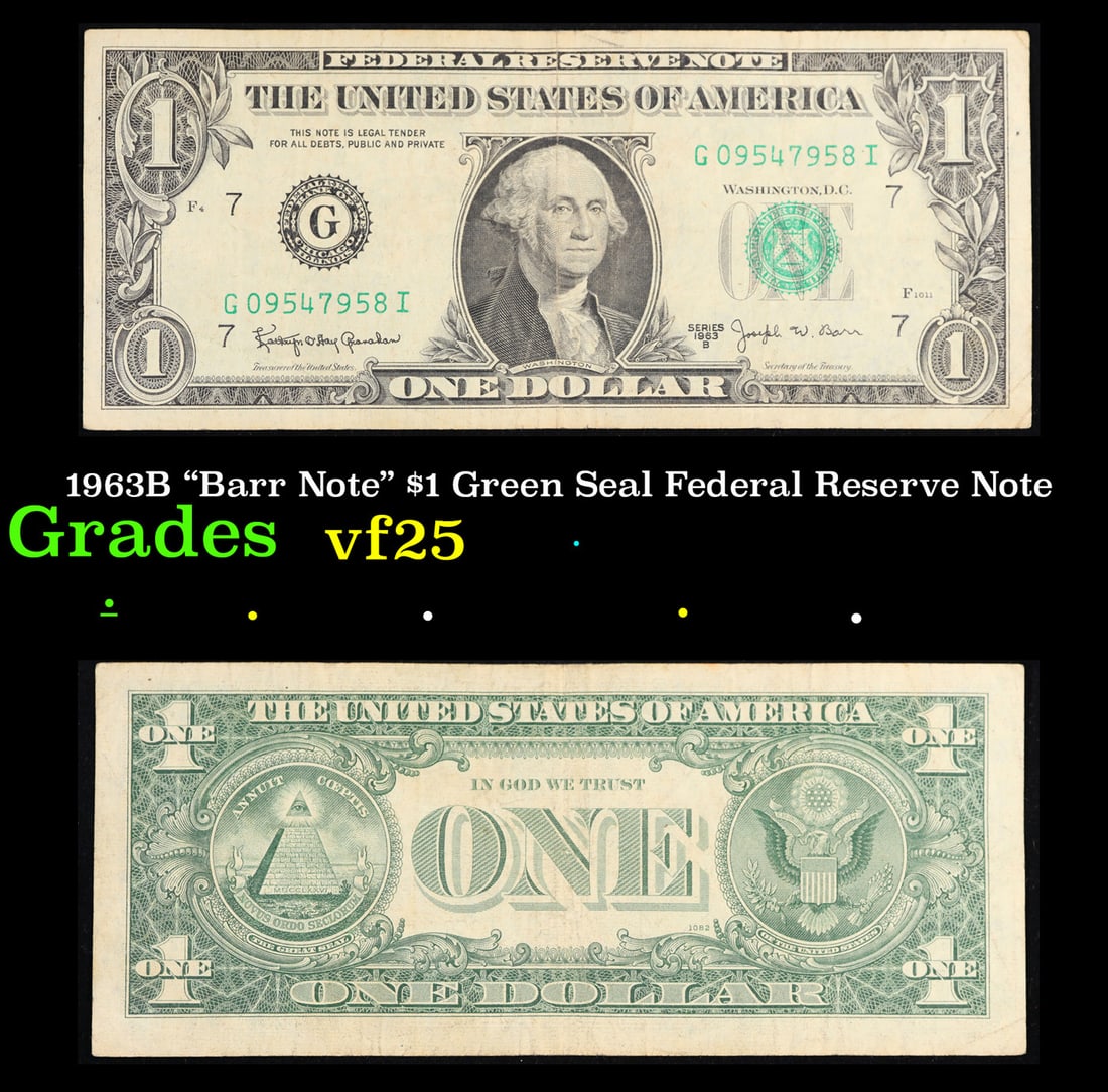 1963B "Barr Note" $1 Green Seal Federal Reserve Note Grades vf+ (1 of 3)