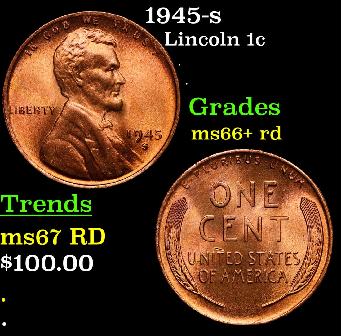 1945-s Lincoln Cent 1c Grades GEM++ RD: 1945-s Lincoln Cent 1c Grades GEM++ RD.