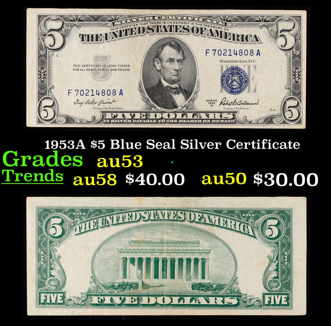 1953A $5 Blue Seal Silver Certificate Grades Select AU (1 of 1)