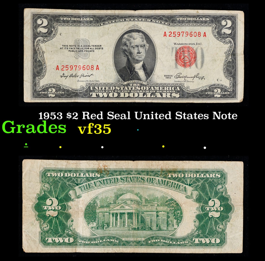 1953 $2 Red Seal United States Note Grades vf++: 1953 $2 Red Seal United States Note Grades vf++. 1953 red print two dollar bills can be broke up into four different types by signature combination; 1953 – Ivy Baker Priest (Treasurer of The United