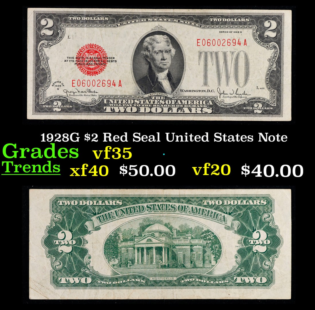 1928G $2 Red Seal United States Note Grades vf++: 1928G $2 Red Seal United States Note Grades vf++. FR-1508 Two dollar bills from the series of 1928 are called 1928 $2 legal tenders. All legal tenders have a red seal. 1928 was also the first year tha