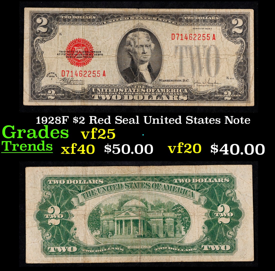 1928F $2 Red Seal United States Note Grades vf+: 1928F $2 Red Seal United States Note Grades vf+. FR-1507 Two dollar bills from the series of 1928 are called 1928 $2 legal tenders. All legal tenders have a red seal. 1928 was also the first year that
