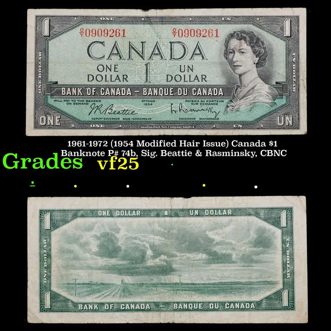1961-1972 (1954 Modified Hair Issue) Canada $1 Banknote P# 74b, Sig. Beattie & Rasminsky, CBNC (1 of 3)