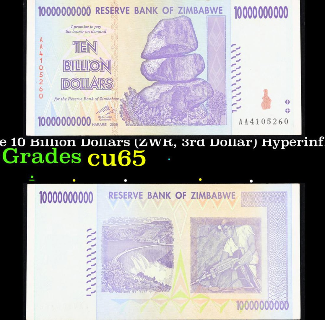 2007-2008 Zimbabwe 10 Billion Dollars (3rd Issue, ZWR) Hyperinflation Banknote P# 85 Gem CU (1 of 3)