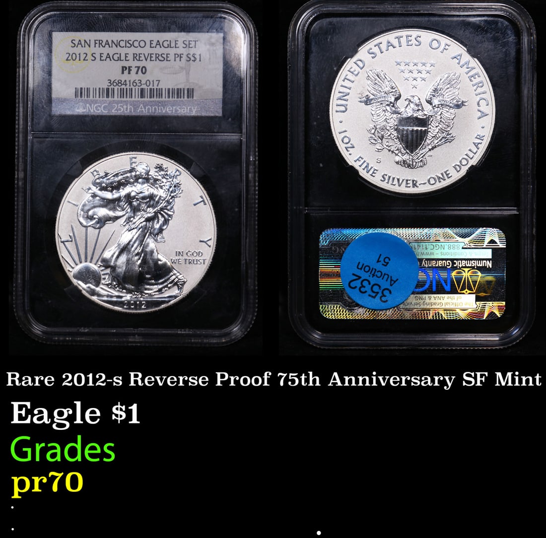 Proof NGC Rare 2012-s Reverse Proof 75th Anniversary SF Mint Silver Eagle Dollar $1 Graded pr70 By (1 of 3)