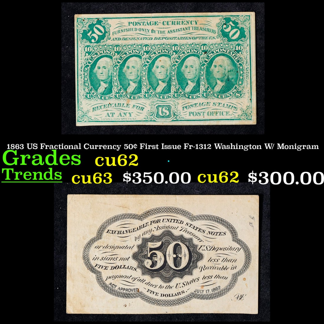 1863 US Fractional Currency 50¢ First Issue Fr-1312 Washington W/ Monigram Grades Select CU (1 of 3)
