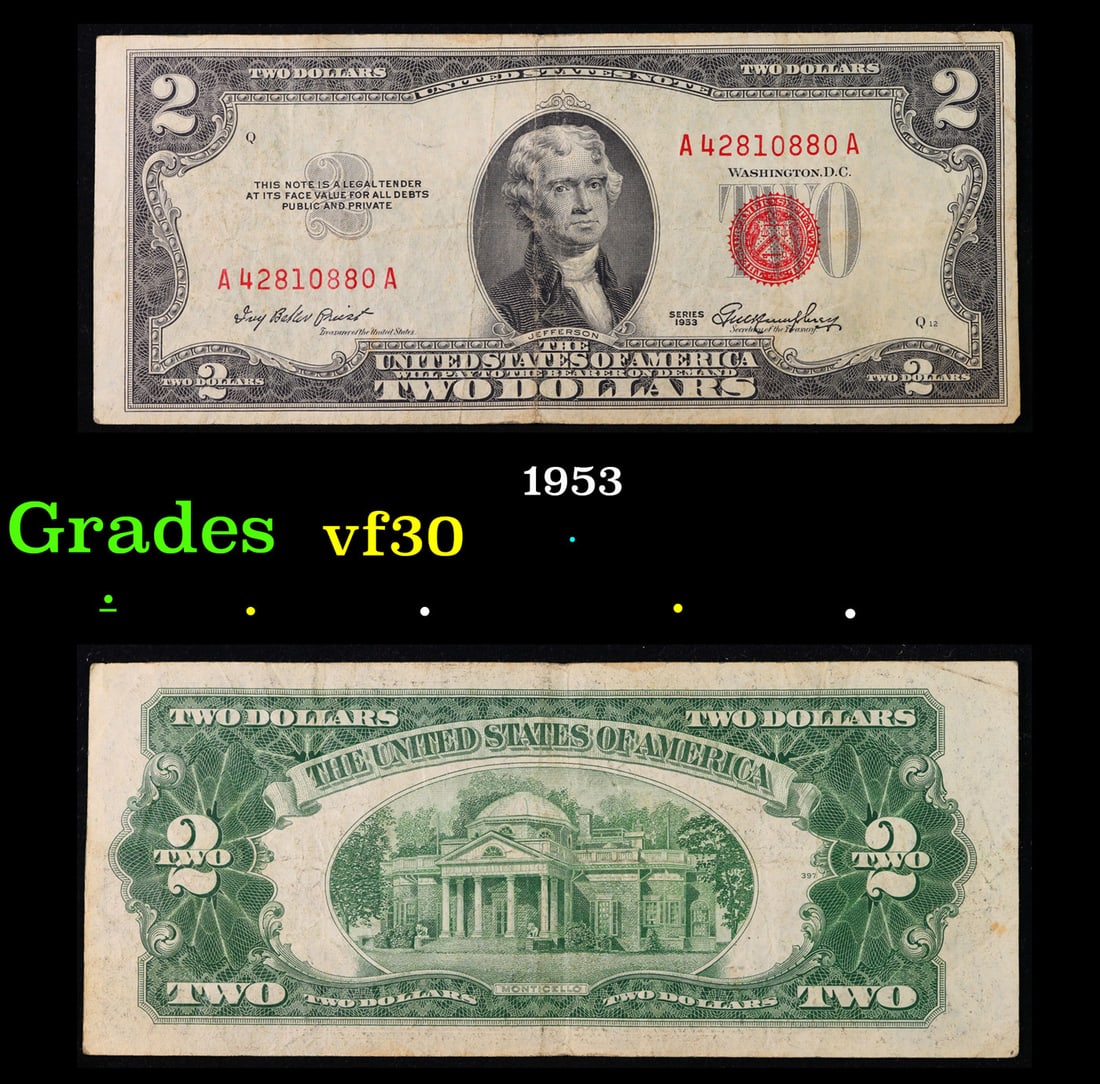 1953 $2 Red Seal United States Note Grades vf++: 1953 $2 Red Seal United States Note Grades vf++. 1953 red print two dollar bills can be broke up into four different types by signature combination; 1953 – Ivy Baker Priest (Treasurer of The United