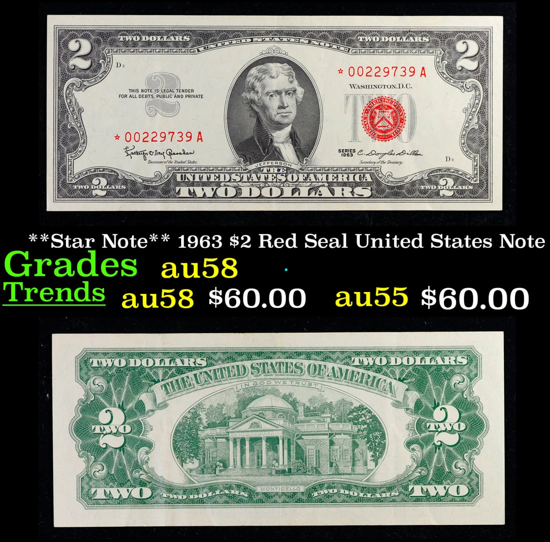 **Star Note** 1963 $2 Red Seal United States Note Grades Choice AU/BU Slider (1 of 3)