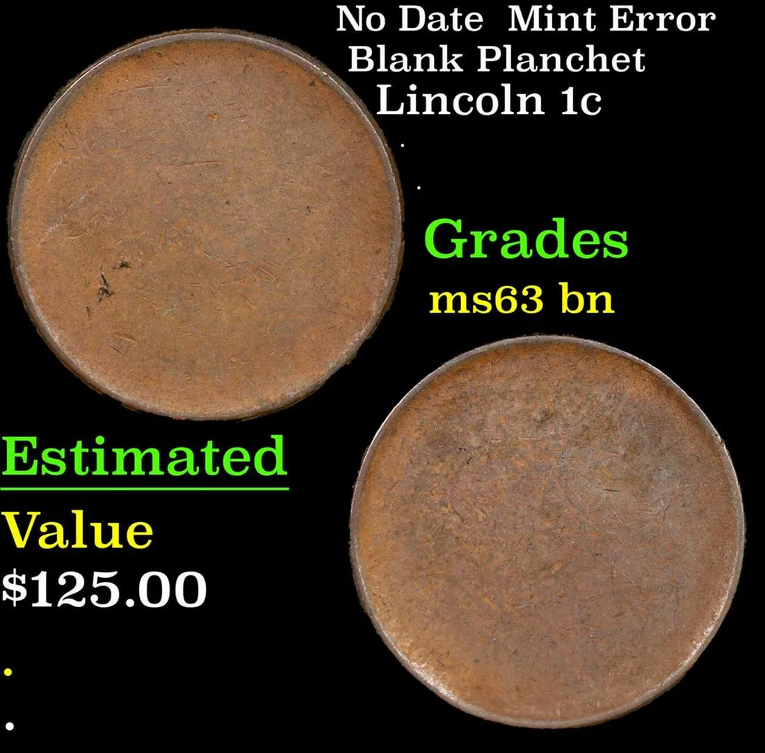 No Date *Mint Error* Blank 1c Planchet Lincoln Cent 1c Grades Select Unc BN (1 of 1)