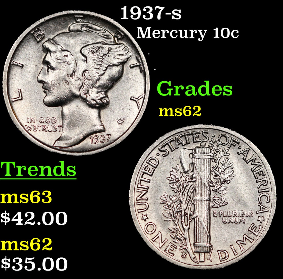 1937-s Mercury Dime 10c Grades Select Unc (1 of 3)