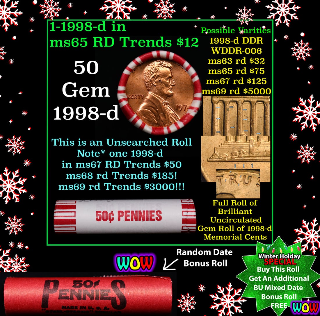 BU Shotgun Lincoln 1c roll, 1998-d 50 pcs Great Coney Island Wrapper 50c Winter Holiday SPECIAL WIN (1 of 2)