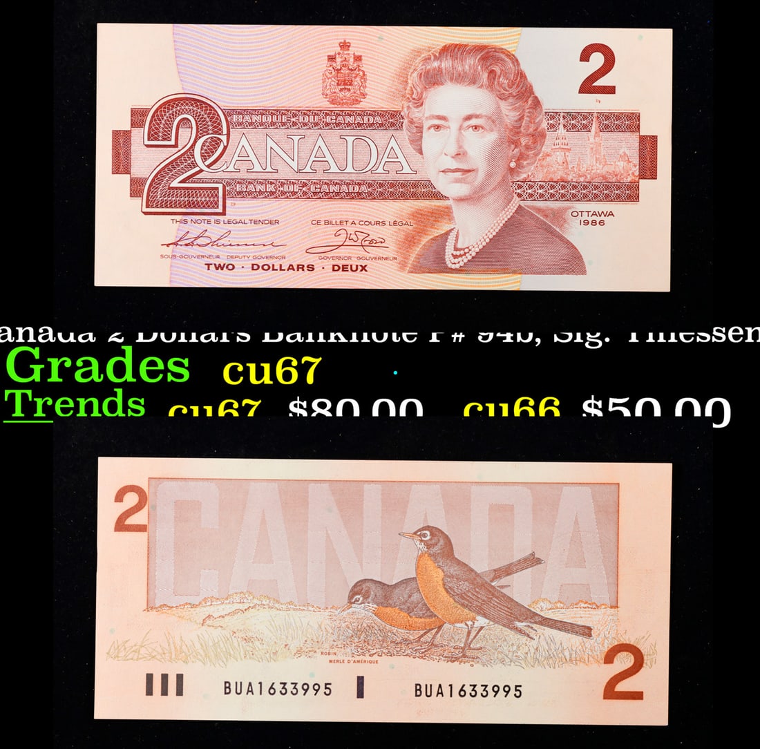 1986 Canada 2 Dollars Banknote P# 94b, Sig. Thiessen & Crow Grades Gem++ CU (1 of 3)
