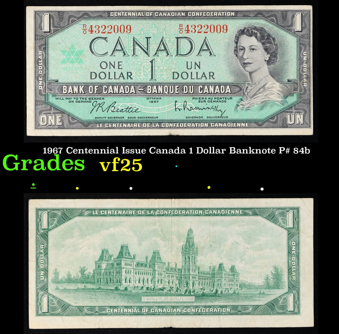 1967 Centennial Issue Canada 1 Dollar Banknote P# 84b Grades vf+ (1 of 3)