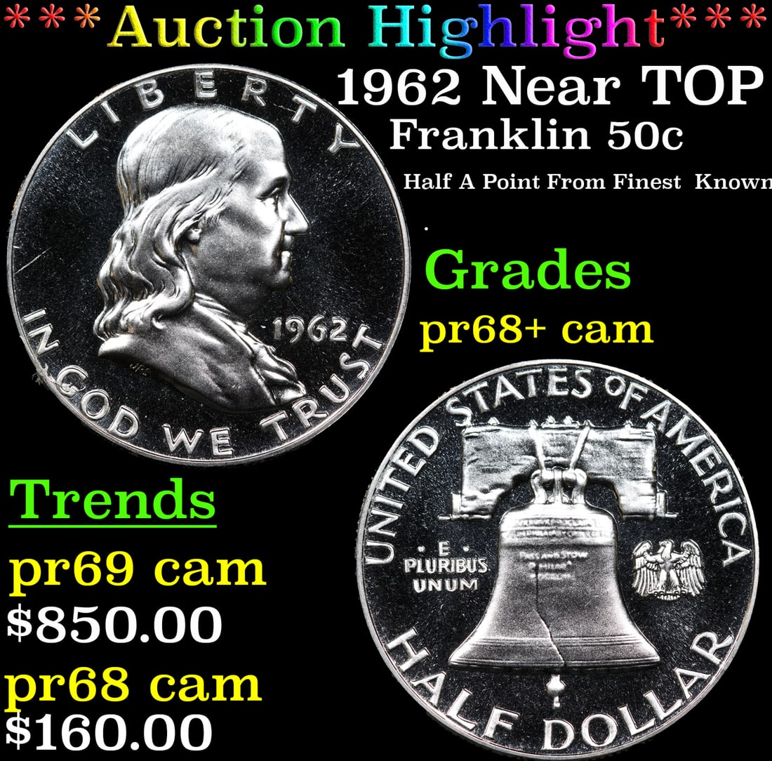 Proof ***Auction Highlight*** 1962 Franklin Half Dollar Near TOP POP! 50c Graded pr68+ cam BY SEGS (1 of 3)