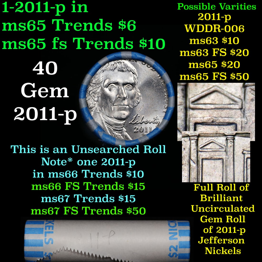 Shotgun Jefferson 5c roll, 2011-p 40 pcs Bank Wrapper (1 of 1)