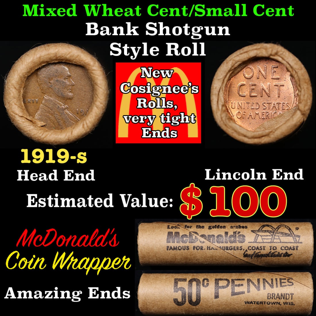 Mixed Small Cents 1c Orig shotgun Roll, 1919-s Lincoln Cent, Wheat Cent Other End, McDonalds Brandt (1 of 3)