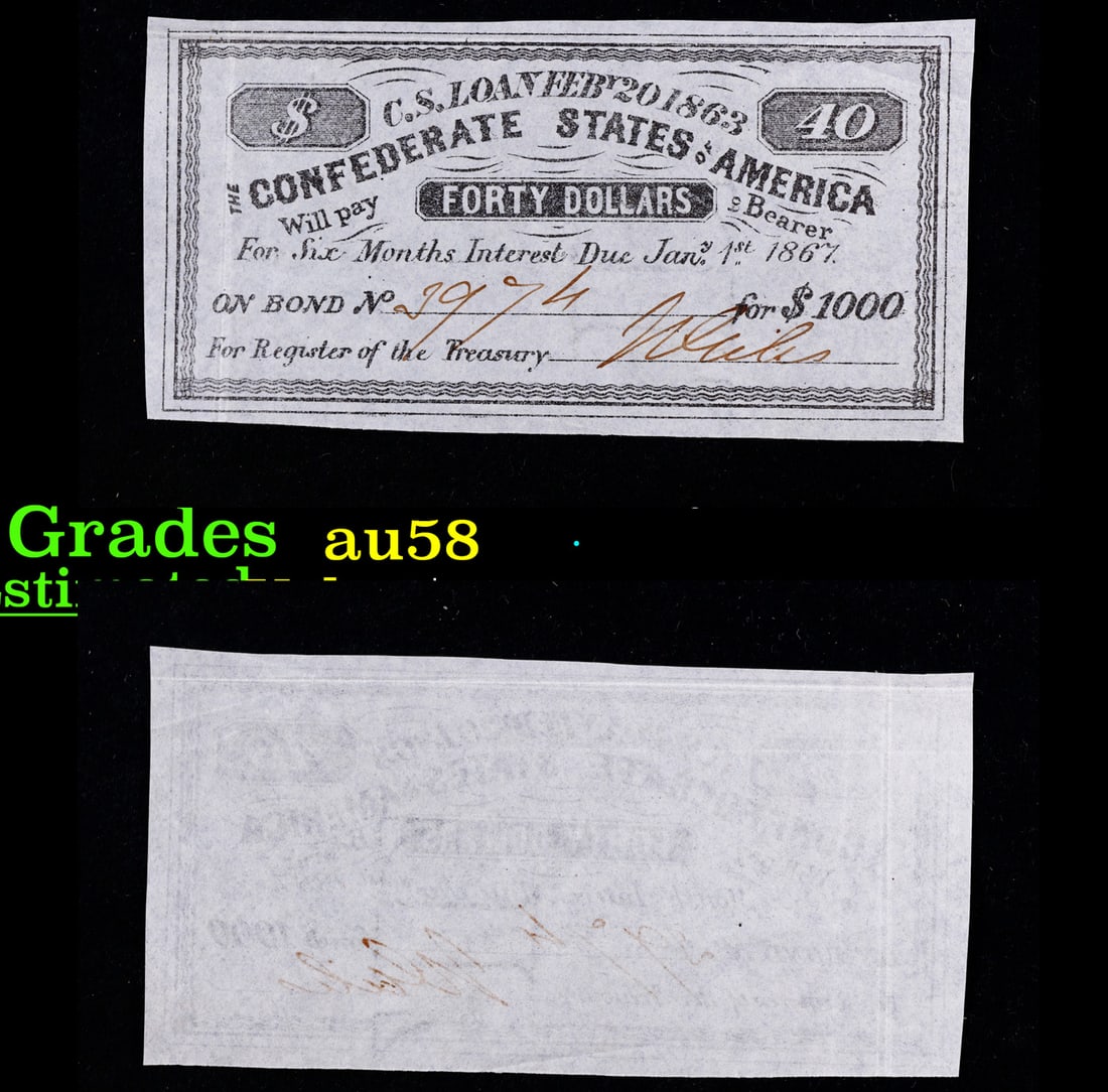 Confederate States Forty Dollars Note Grades Choice AU/BU Slider: Confederate States Forty Dollars Note Grades Choice AU/BU Slider.