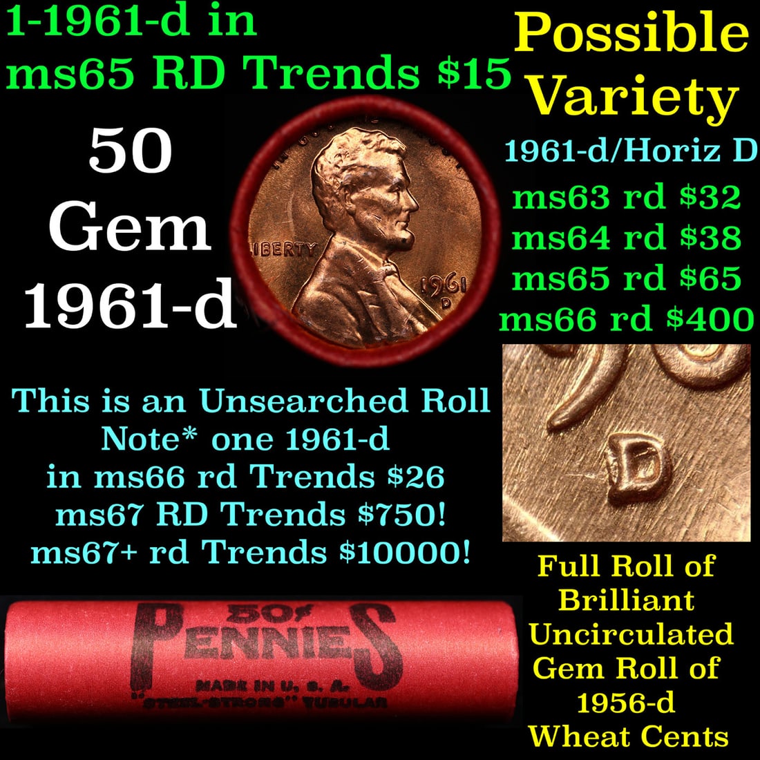 BU Shotgun Lincoln 1c roll, 1961-d 50 pcs Steel-Strong Wrapper 50c: BU Shotgun Lincoln 1c roll, 1961-d 50 pcs Steel-Strong Wrapper 50c. A terrific Shotgun roll of Lincoln cents in a steel strong wrapper. Most if not all coins should be cherry red.