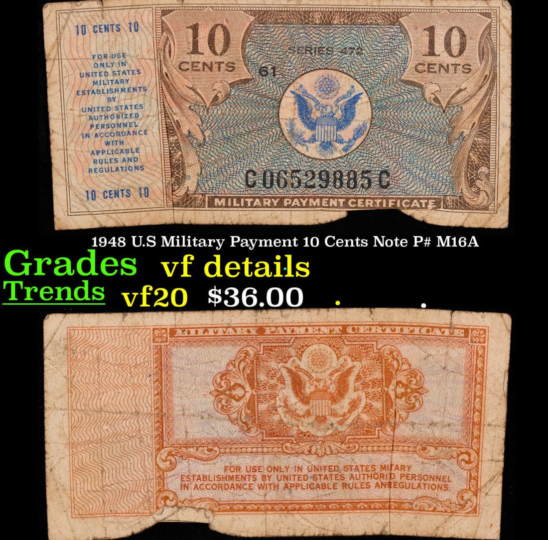 1948 U.S Military Payment 10 Cents Note P# M16A Grades vf details (1 of 3)