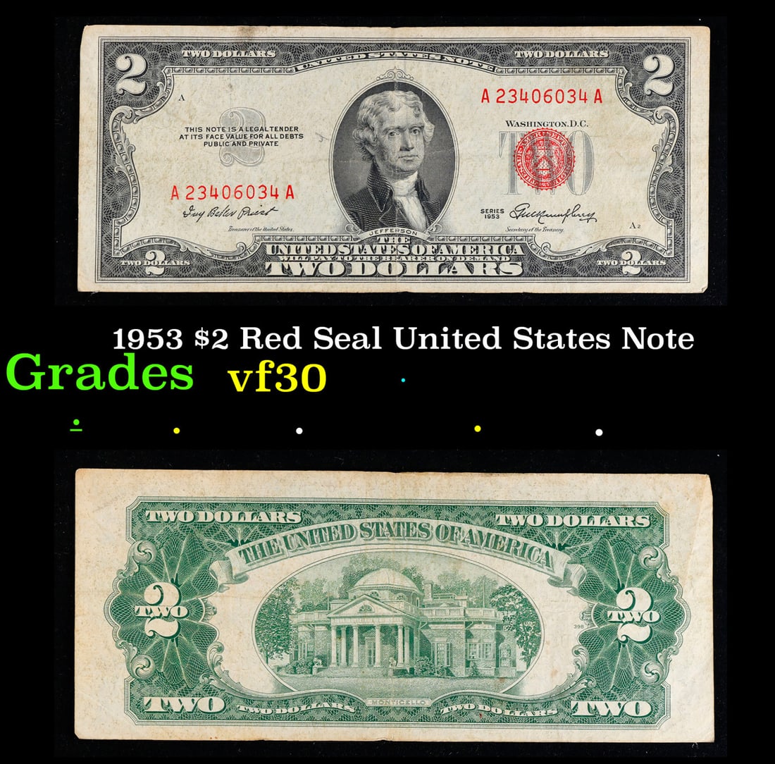 1953 $2 Red Seal United States Note Grades vf++: 1953 $2 Red Seal United States Note Grades vf++. 1953 red print two dollar bills can be broke up into four different types by signature combination; 1953 – Ivy Baker Priest (Treasurer of The United