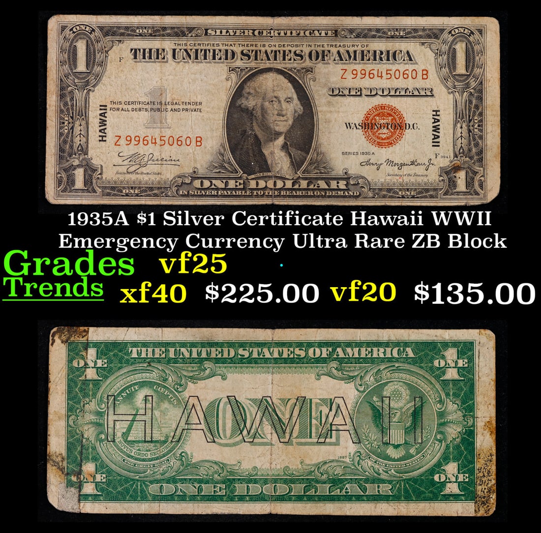 1935A $1 Silver Certificate Hawaii WWII Emergency Currency Ultra Rare ZB Block Grades vf+: 1935A $1 Silver Certificate Hawaii WWII Emergency Currency Ultra Rare ZB Block Grades vf+. FR-2300 Signatures of Julian & Morgenthau WWII Emergency Currency. It was the darkest days of World War II, j