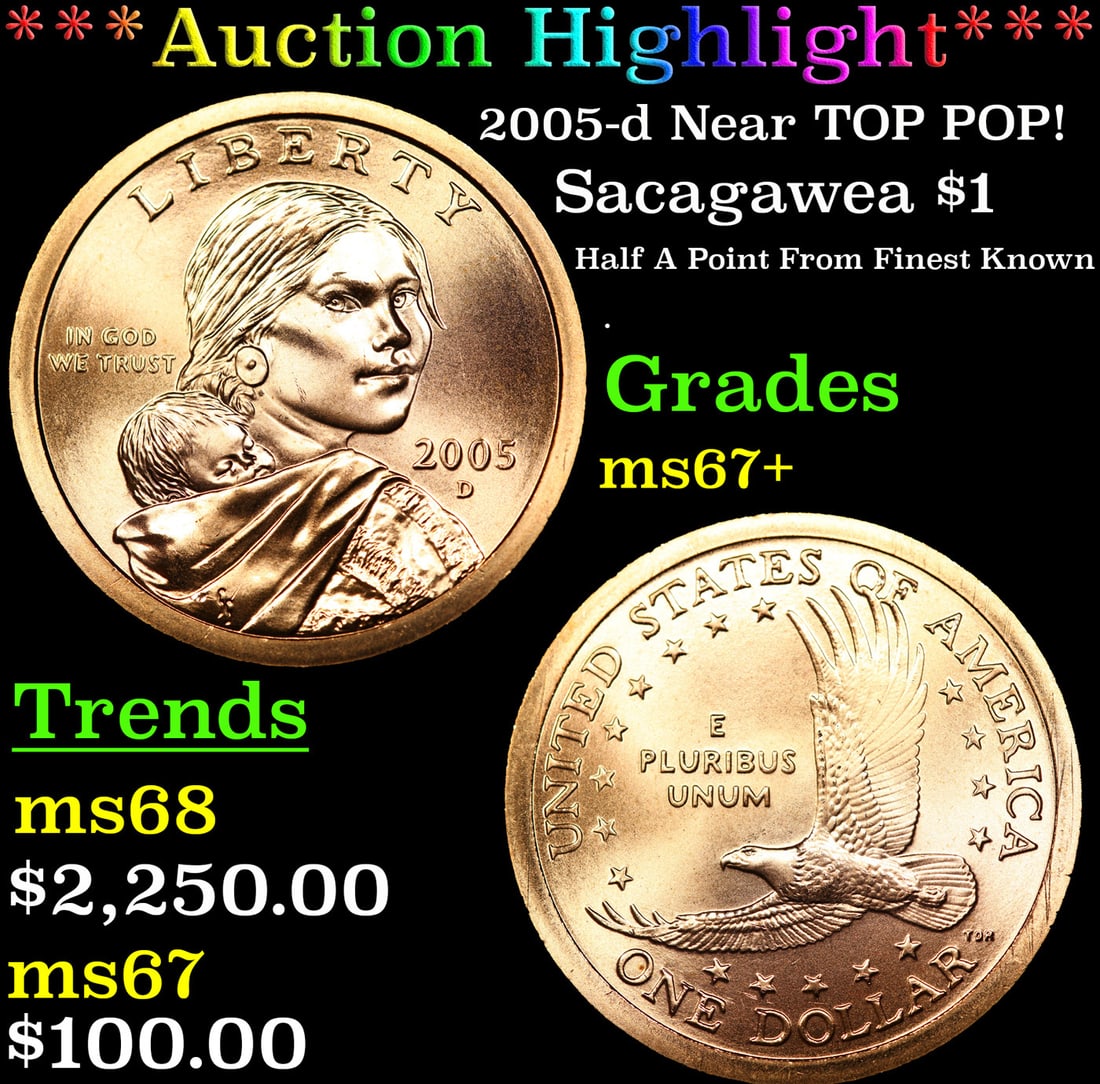 ***Auction Highlight*** 2005-d Sacagawea Dollar Near TOP POP! 1 Graded Gem++ Unc BY USCG (fc) (1 of 3)