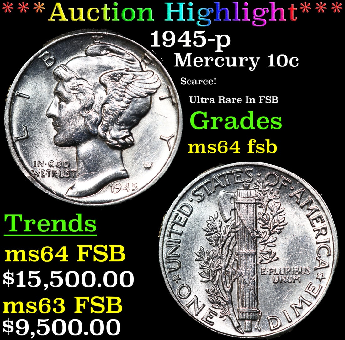 ***Auction Highlight*** 1945-p Mercury Dime 10c Graded Choice Unc FSB By USCG (fc) (1 of 3)