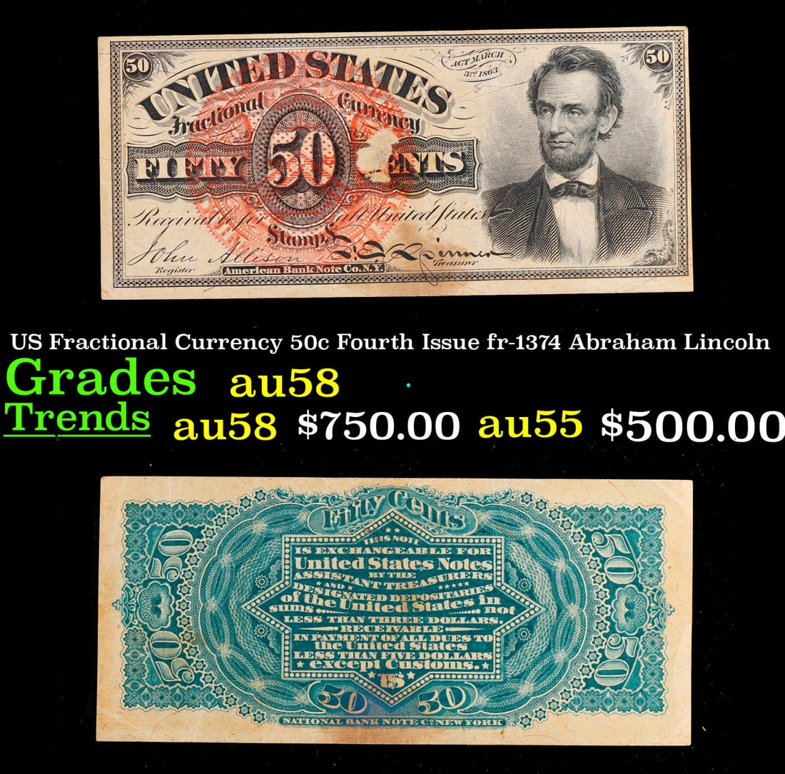 US Fractional Currency 50c Fourth Issue fr-1374 Abraham Lincoln Grades Choice AU/BU Slider (1 of 3)