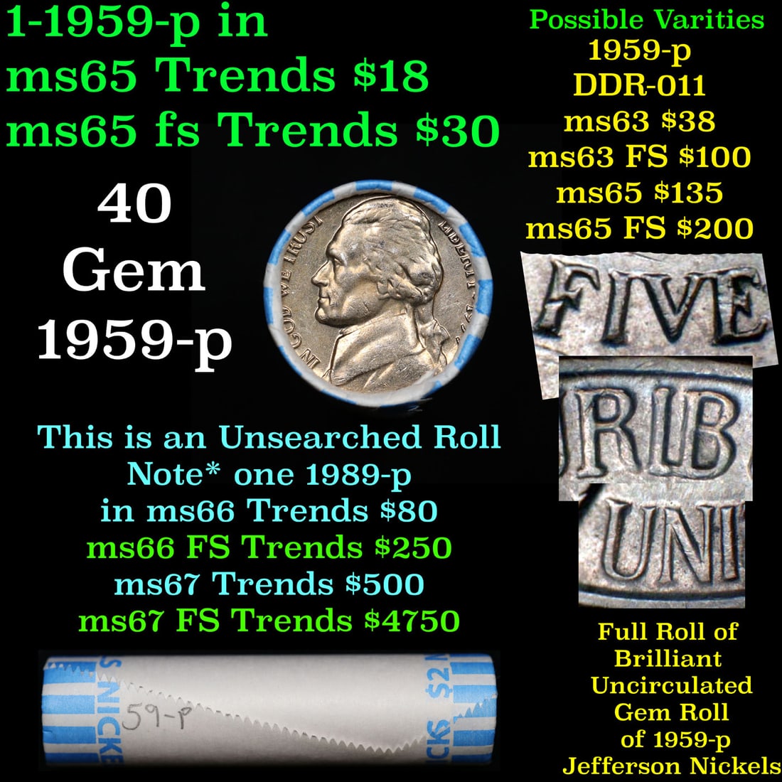 BU Shotgun Jefferson 5c roll, 1959-p 40 pcs Bank $2 Nickel Wrapper (1 of 3)