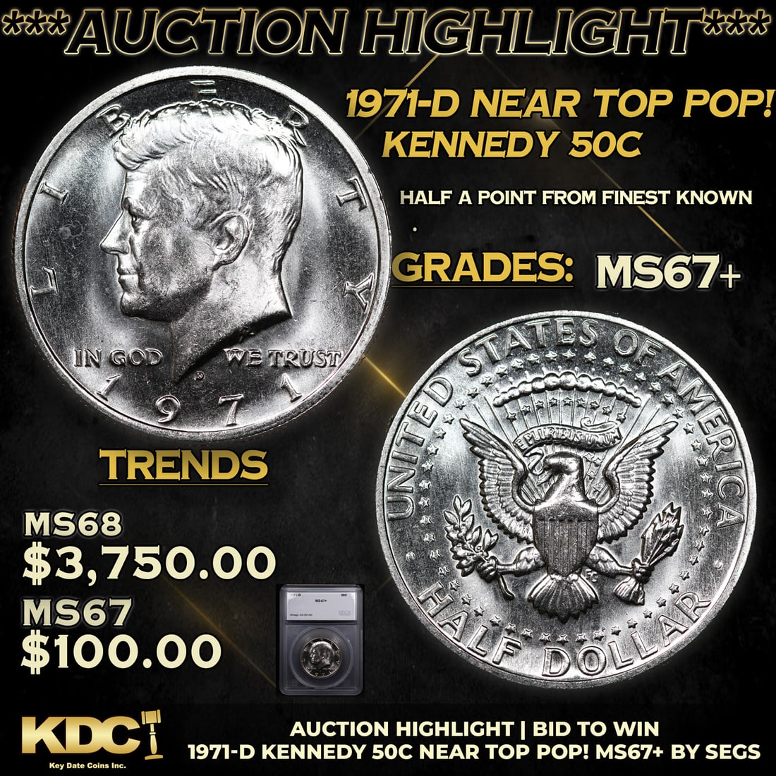 ***Auction Highlight*** 1971-d Kennedy Half Dollar Near TOP POP! 50c Graded ms67+ BY SEGS (fc) (1 of 5)