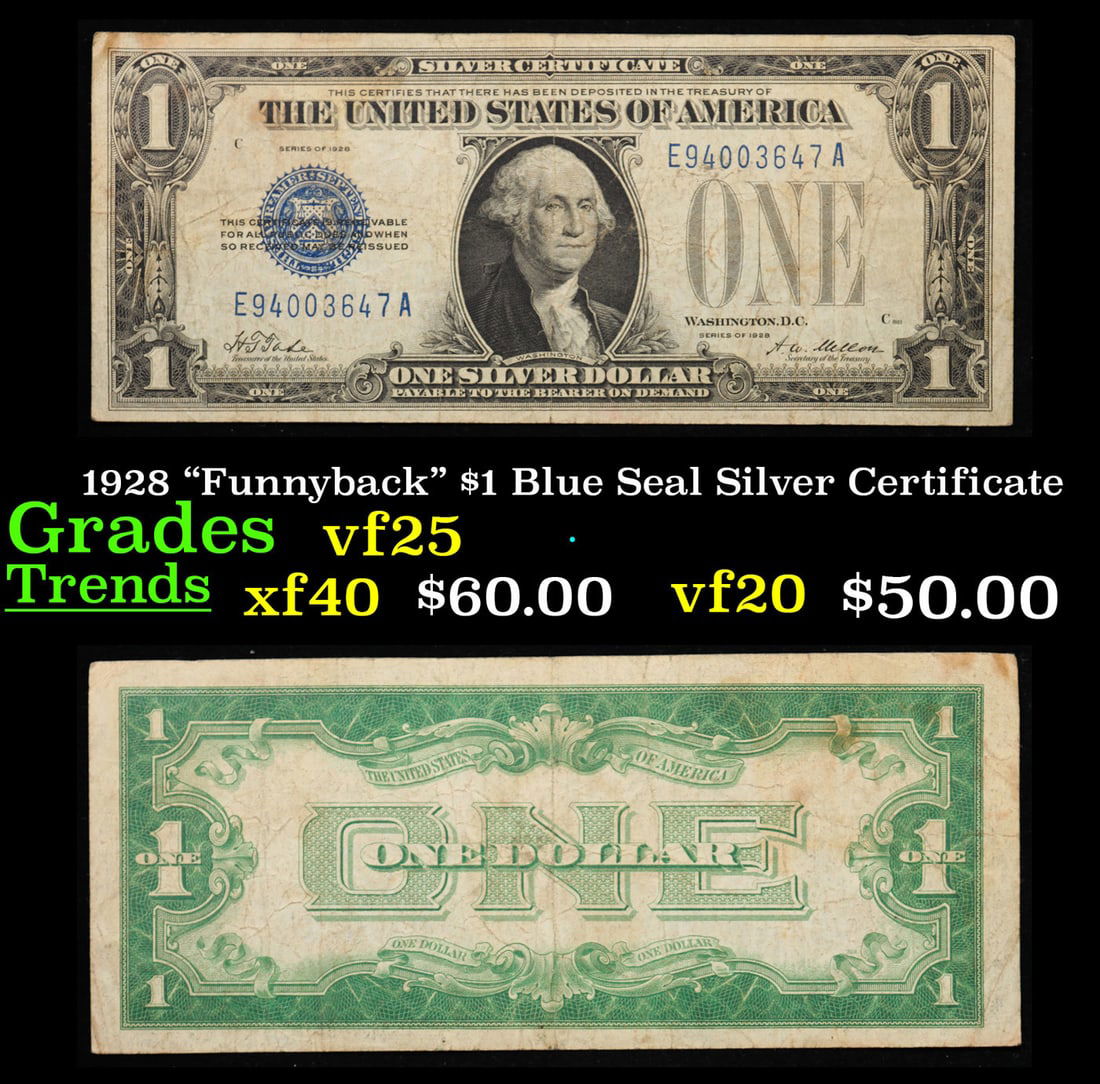 1928 "Funnyback" $1 Blue Seal Silver Certificate Grades vf+ (1 of 3)