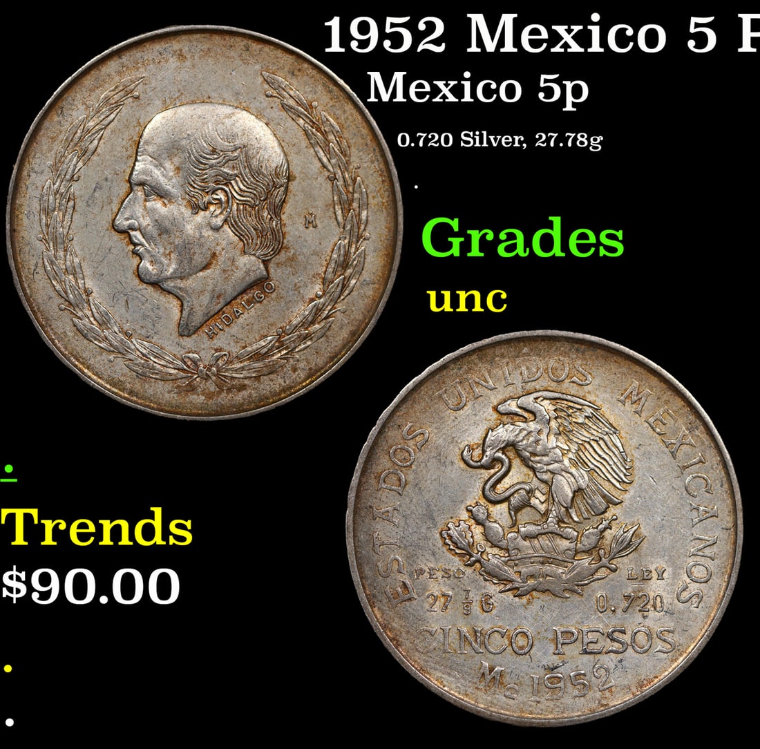 1952 Mexico 5 Pesos Silver KM# 467 Grades Brilliant Uncirculated (1 of 3)