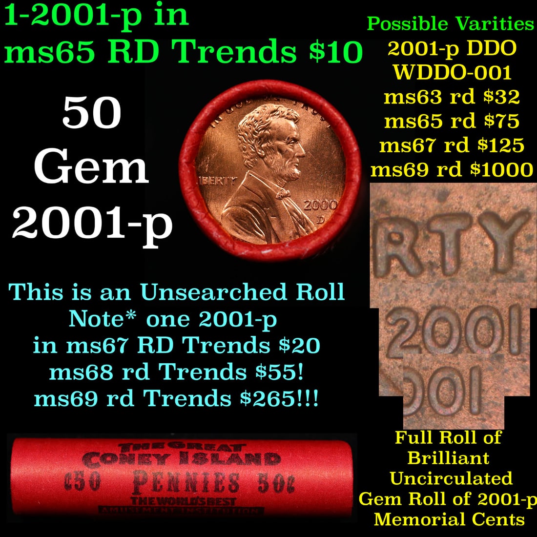 BU Shotgun Lincoln 1c roll, 2001-p 50 pcs Bank Wrapper 50c: BU Shotgun Lincoln 1c roll, 2001-p 50 pcs Bank Wrapper 50c. A terrific Shotgun roll of Lincoln cents in a Bank wrapper. Most if not all coins should be cherry red.
