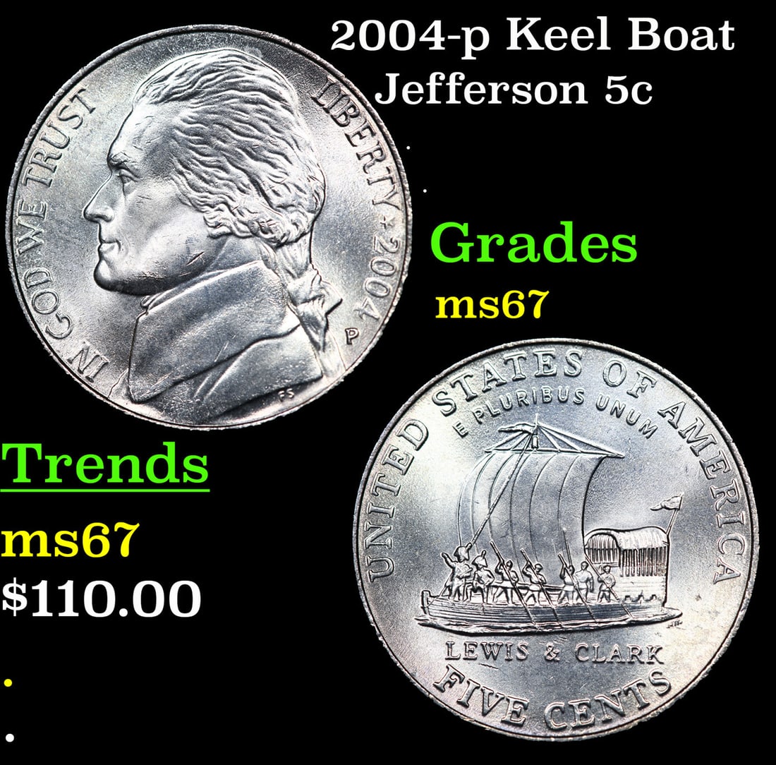 2004-p Keel Boat Jefferson Nickel 5c Grades GEM++ Unc: 2004-p Keel Boat Jefferson Nickel 5c Grades GEM++ Unc.