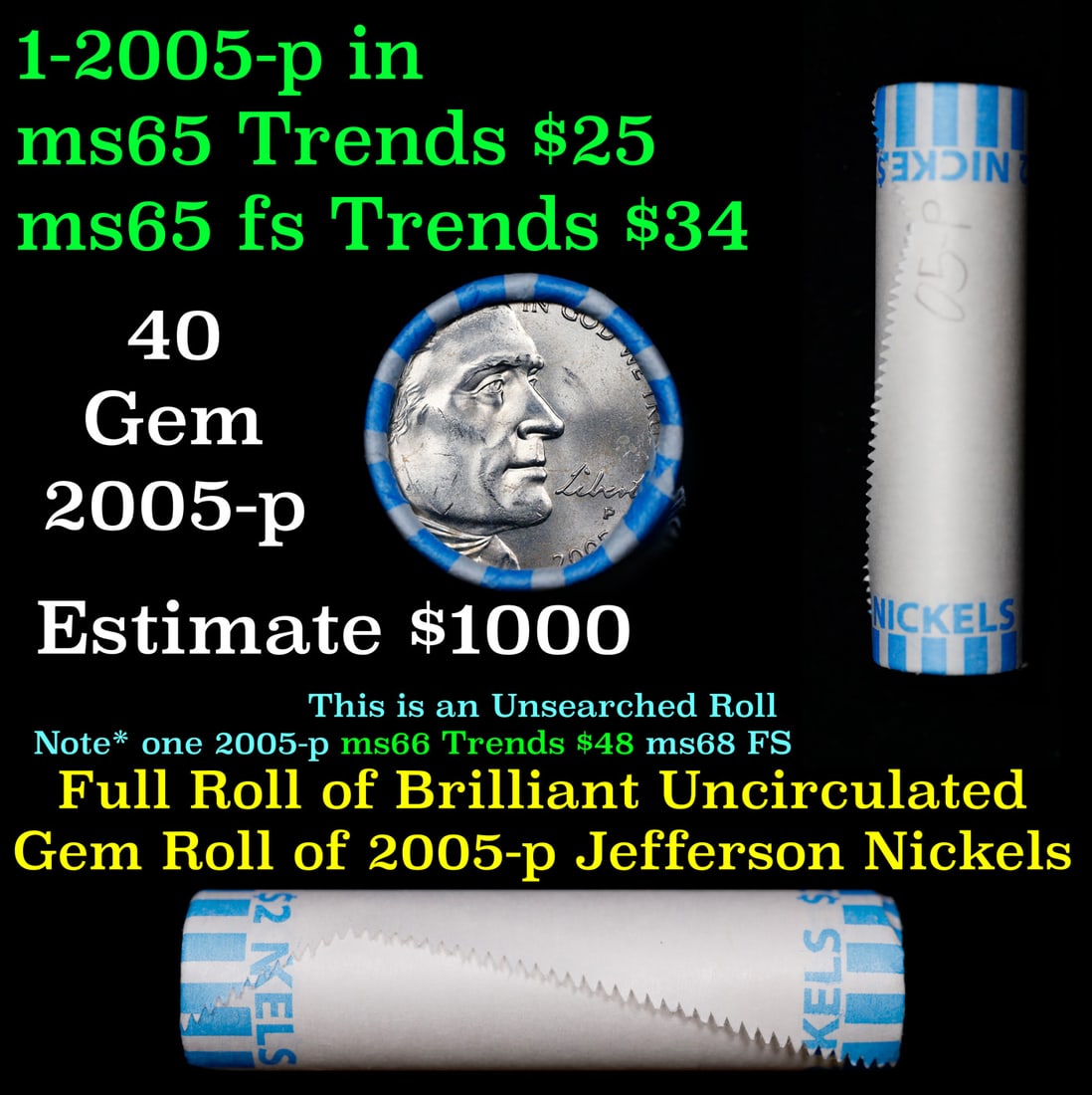 BU Shotgun Jefferson 5c roll, 2005-p Bison 40 pcs Bank $2 Nickel Wrapper: BU Shotgun Jefferson 5c roll, 2005-p Bison 40 pcs Bank $2 Nickel Wrapper.