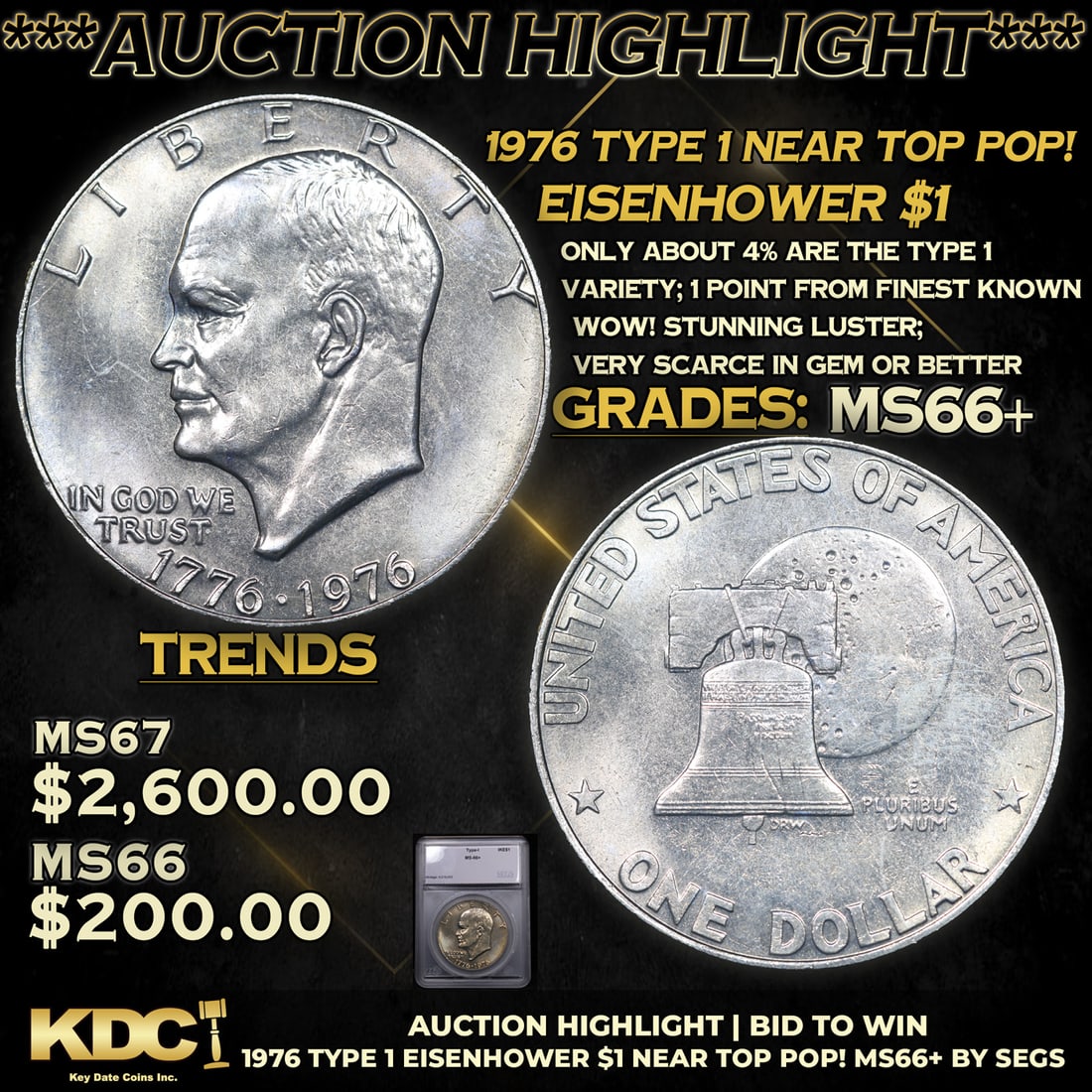 ***Auction Highlight*** 1976 Type 1 Eisenhower Dollar Near TOP POP! $1 Graded ms66+ BY SEGS (fc) (1 of 5)