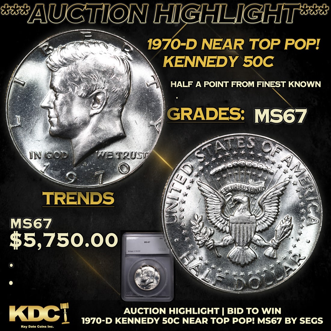 ***Auction Highlight*** 1970-d Kennedy Half Dollar Near TOP POP! 50c Graded ms67 BY SEGS (fc) (1 of 5)