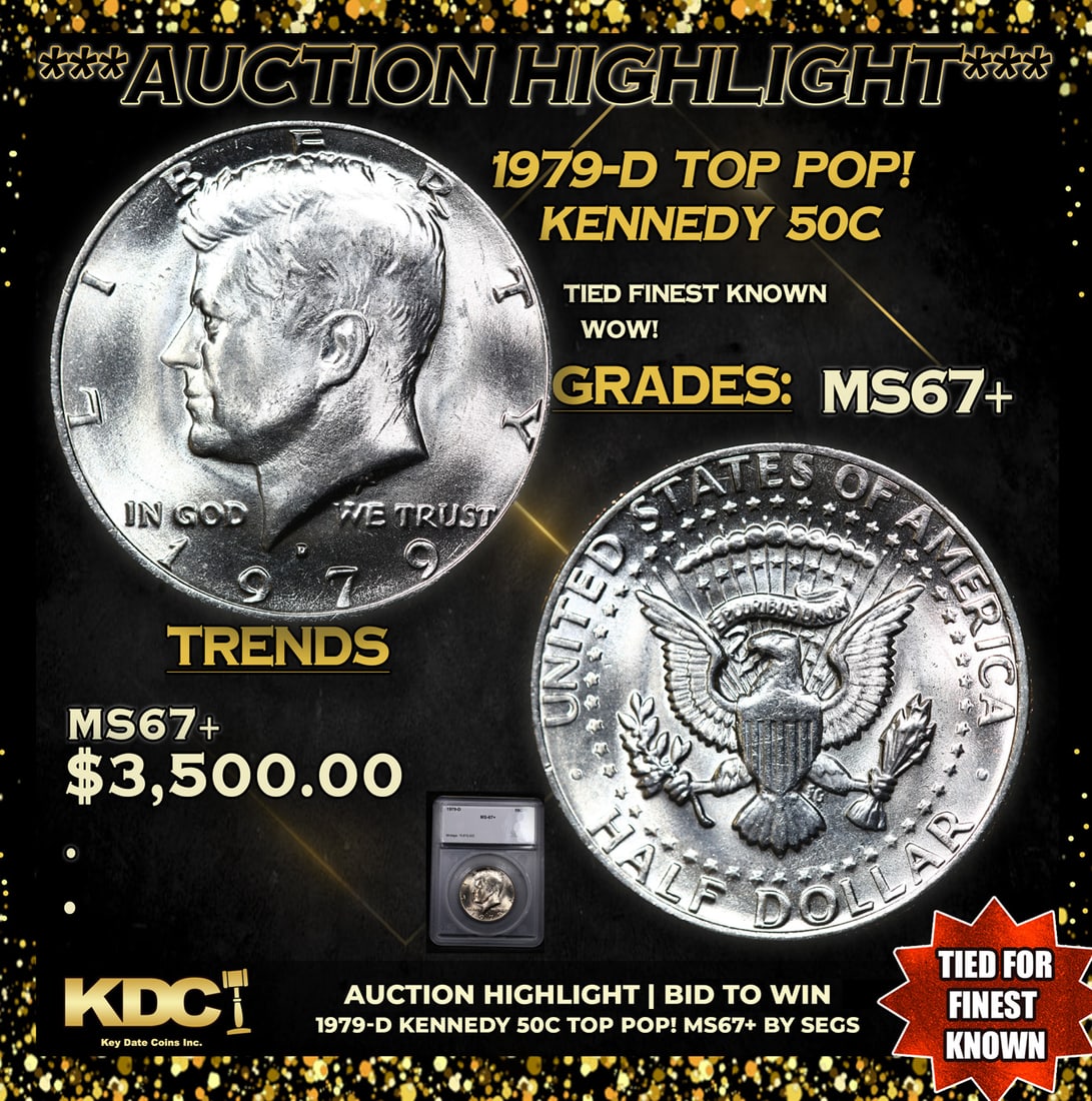 ***Auction Highlight*** 1979-d Kennedy Half Dollar TOP POP! 50c Graded ms67+ BY SEGS (fc) (1 of 5)