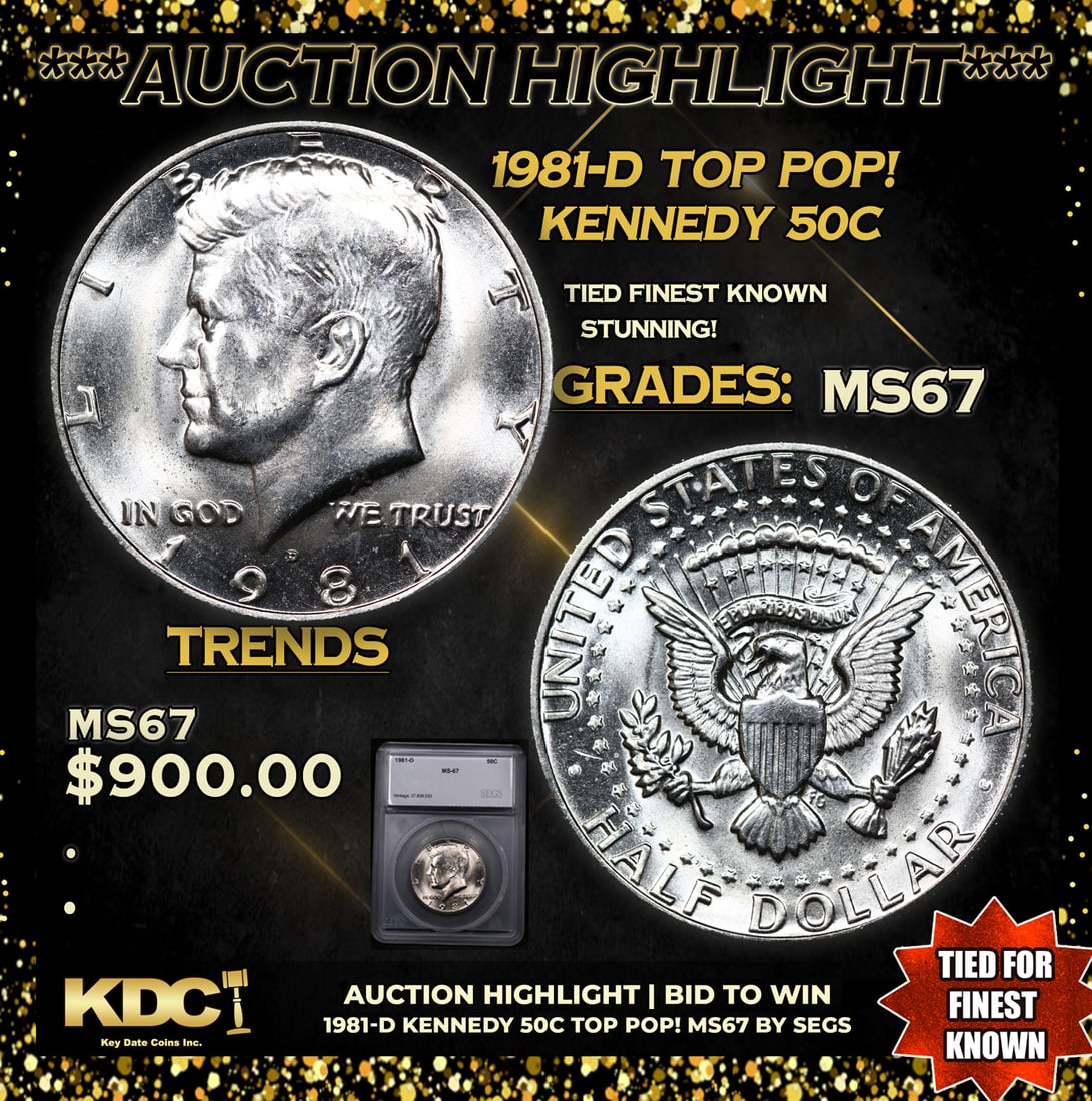 ***Auction Highlight*** 1981-d Kennedy Half Dollar TOP POP! 50c Graded ms67 BY SEGS (fc) (1 of 5)