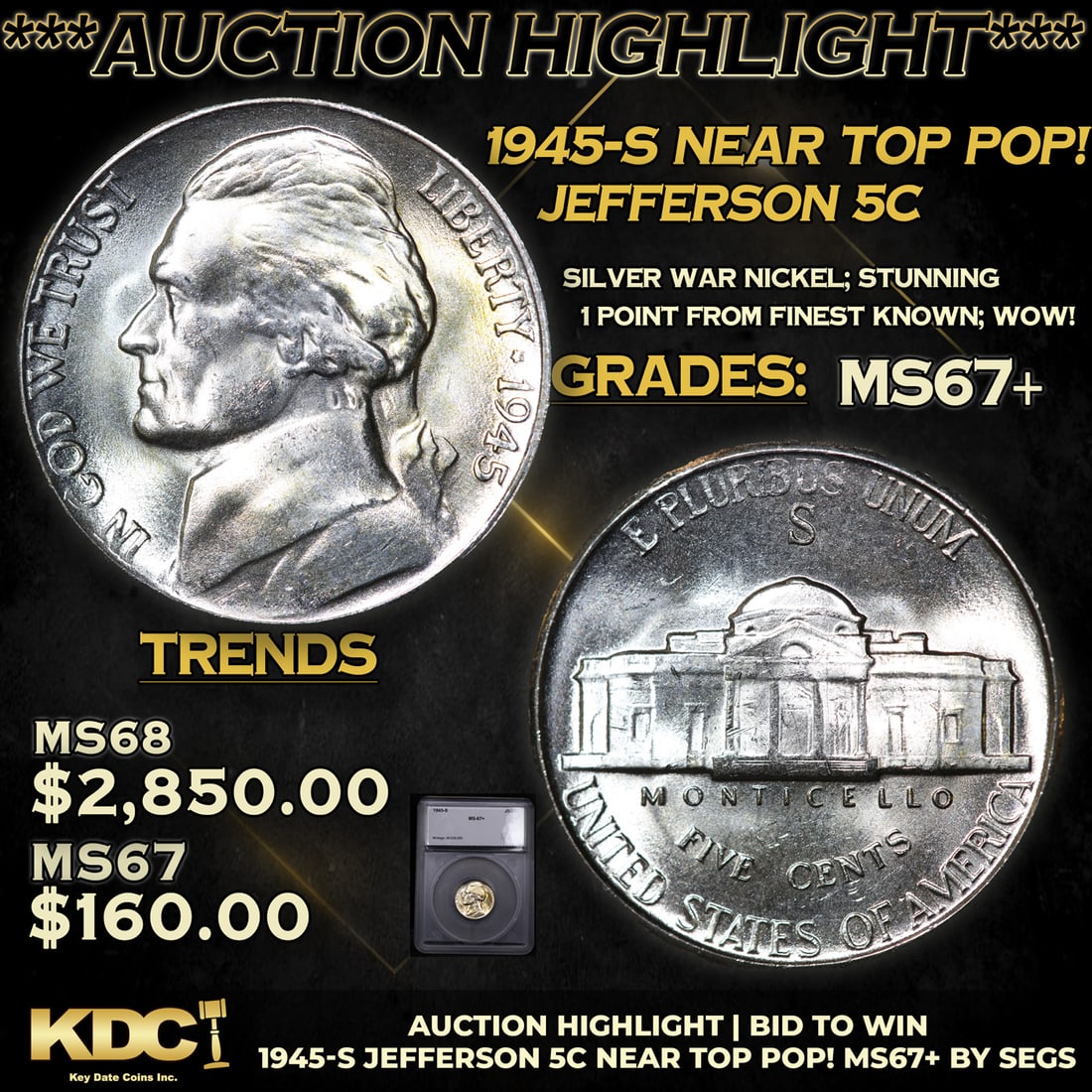 ***Auction Highlight*** 1945-s Jefferson Nickel Near TOP POP! 5c Graded ms67+ BY SEGS (fc) (1 of 5)