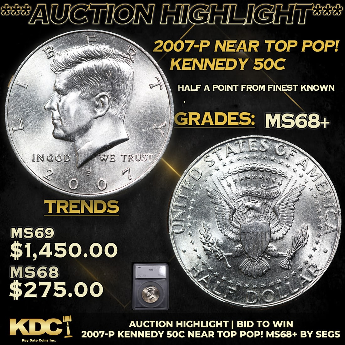 ***Auction Highlight*** 2007-p Kennedy Half Dollar Near TOP POP! 50c Graded ms68+ BY SEGS (fc) (1 of 5)
