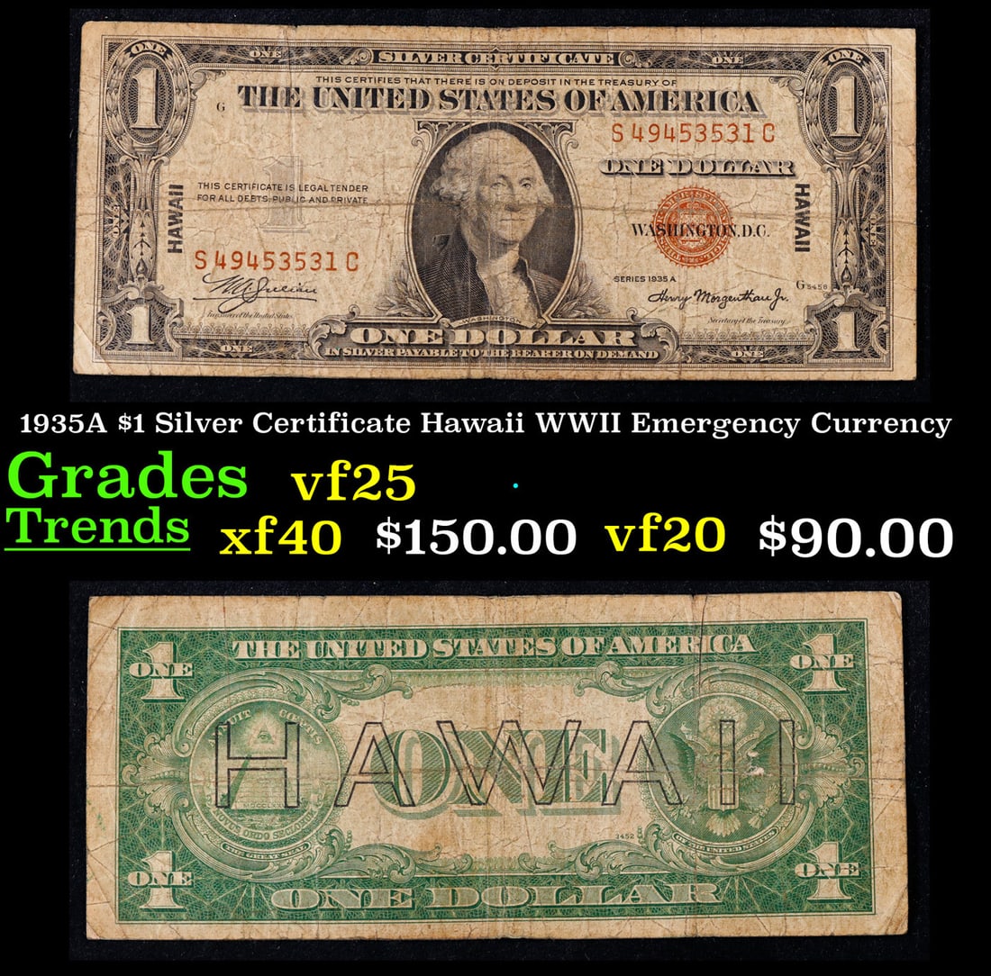 1935A $1 Silver Certificate Hawaii WWII Emergency Currency Grades vf+: 1935A $1 Silver Certificate Hawaii WWII Emergency Currency Grades vf+. FR-2300 Signatures of Julian & Morgenthau WWII Emergency Currency. It was the darkest days of World War II, just after Pearl Harb