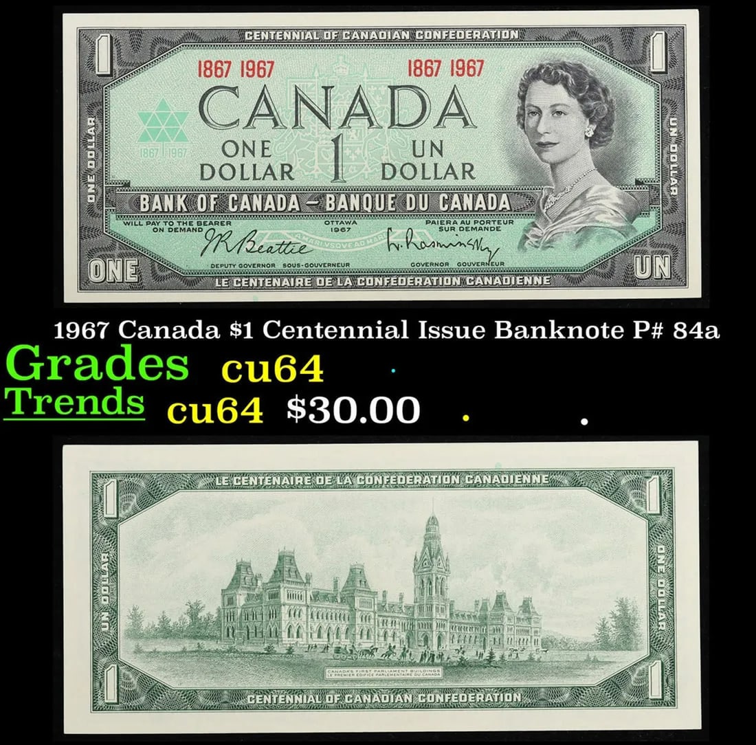 1967 Canada Centennial Issue 1 Dollar Banknote P# 84a Grades Select CU (1 of 1)