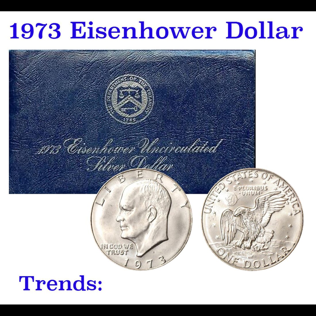 1974-s Silver Unc Eisenhower Dollar in Original Packaging with COA  "Blue Ike" (1 of 1)