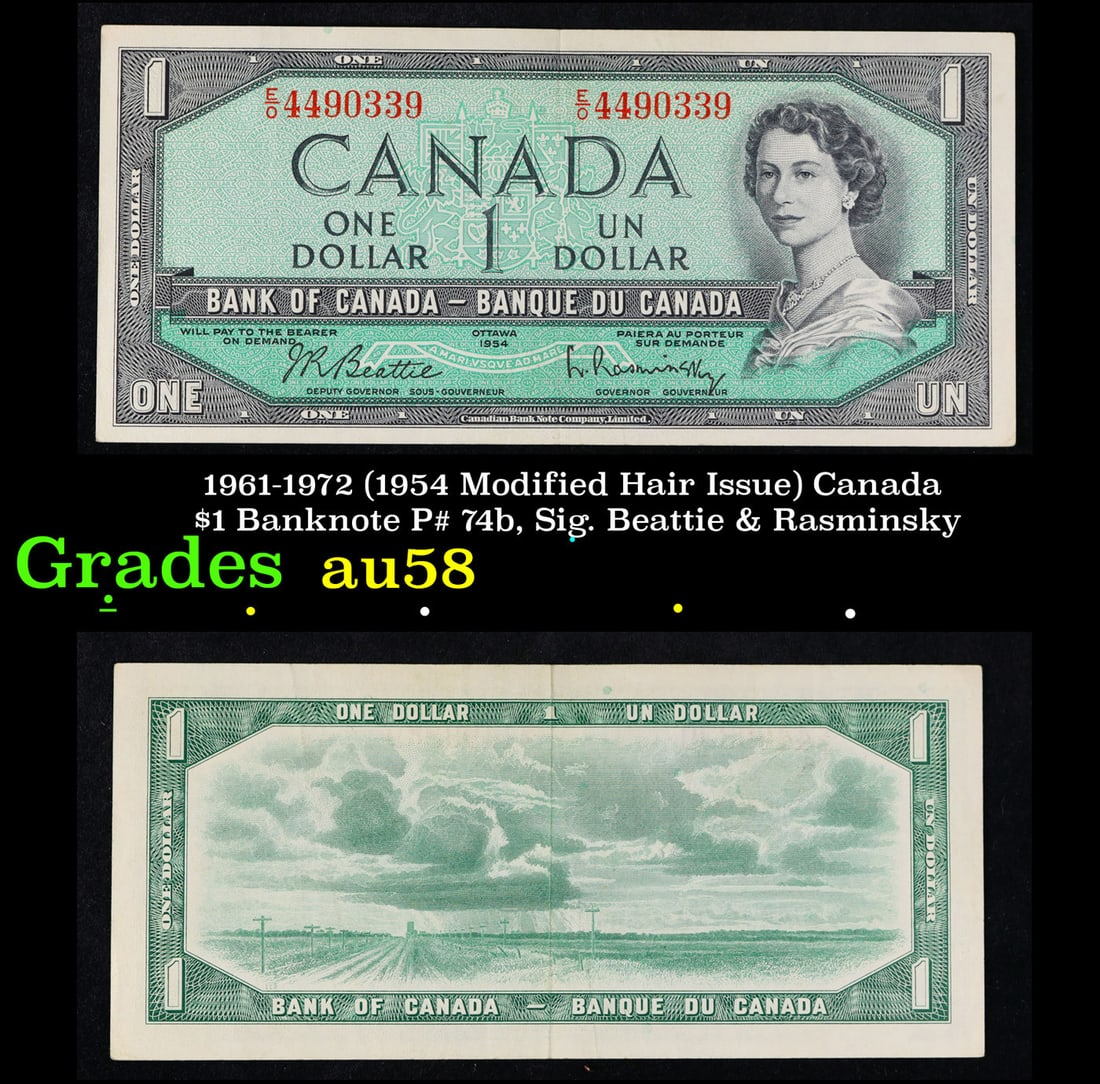 1961-1972 (1954 Modified Hair Issue) Canada $1 Banknote P# 74b, Sig. Beattie & Rasminsky Grades (1 of 3)