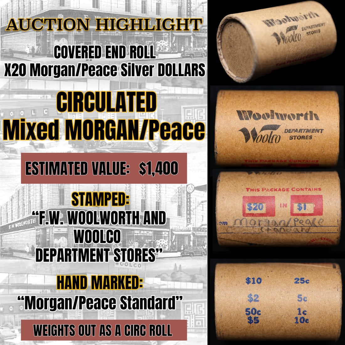 Largest hoard of Morgan & peace silver dollars  - (1) 20 coin covered end roll Marked "Morgan/Peace (1 of 5)