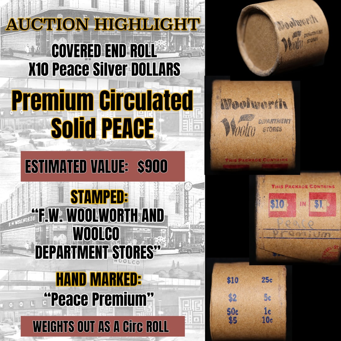 Largest hoard of Morgan & peace silver dollars  - (1) 10 coin covered end roll , marked "Peace (1 of 5)