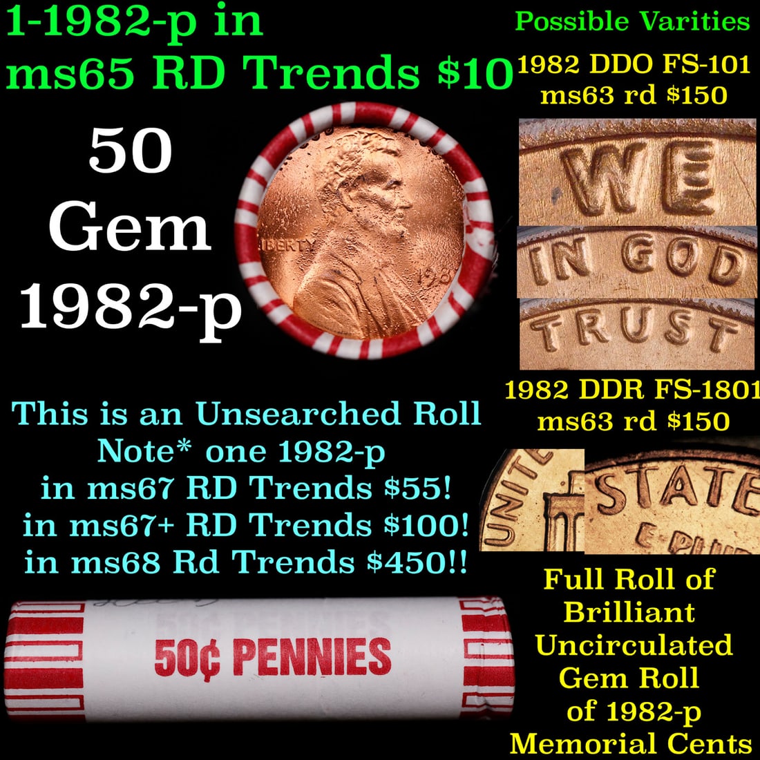 BU Shotgun Lincoln 1c roll, 1982-p 50 pcs Bank Wrapper 50c: BU Shotgun Lincoln 1c roll, 1982-p 50 pcs Bank Wrapper 50c. A terrific Shotgun roll of Lincoln cents in a Bank wrapper. Most if not all coins should be cherry red.